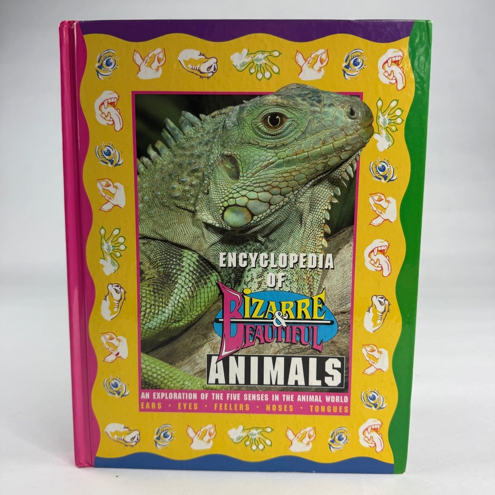 Encyclopedia of Bizarre & Beautiful Animals 1998 First Edition Hardcover Book